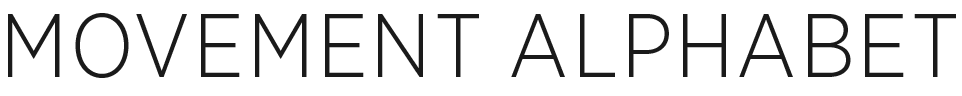 Movement Alphabet - interactive art work combining immersive performance with digital interactive technology to explore how we relate to our physicality.